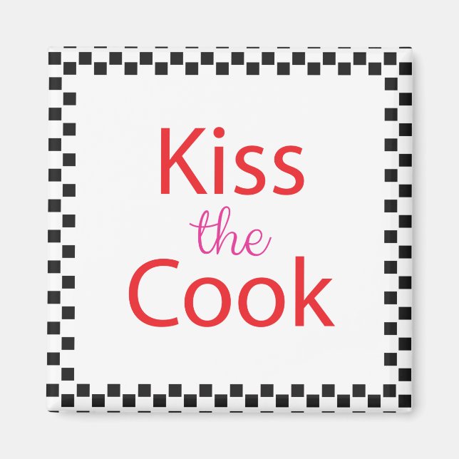Kiss the Cook Magnet (Framsidan)