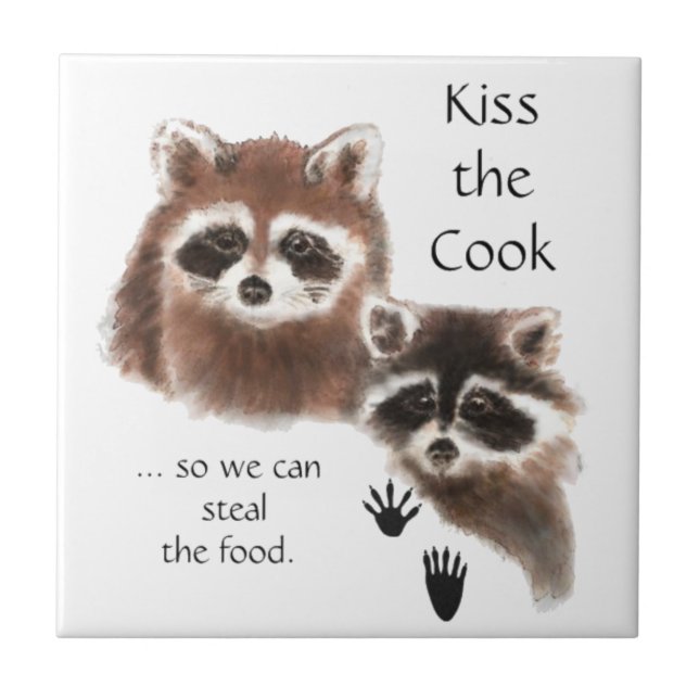 Kiss the Cook, Raccoons, Steal the Food Kakelplatta (Framsidan)