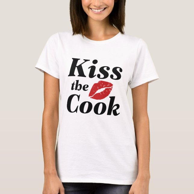 Kiss the Cook T Shirt (Framsida)