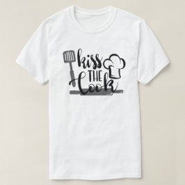 Kiss the Cook T-Shirt