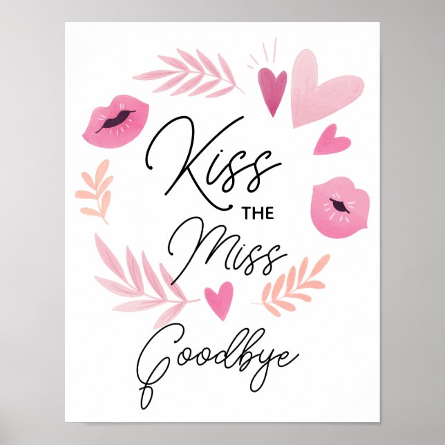 Kiss the Miss Goodbye Game Poster | End of School  (Framsidan)