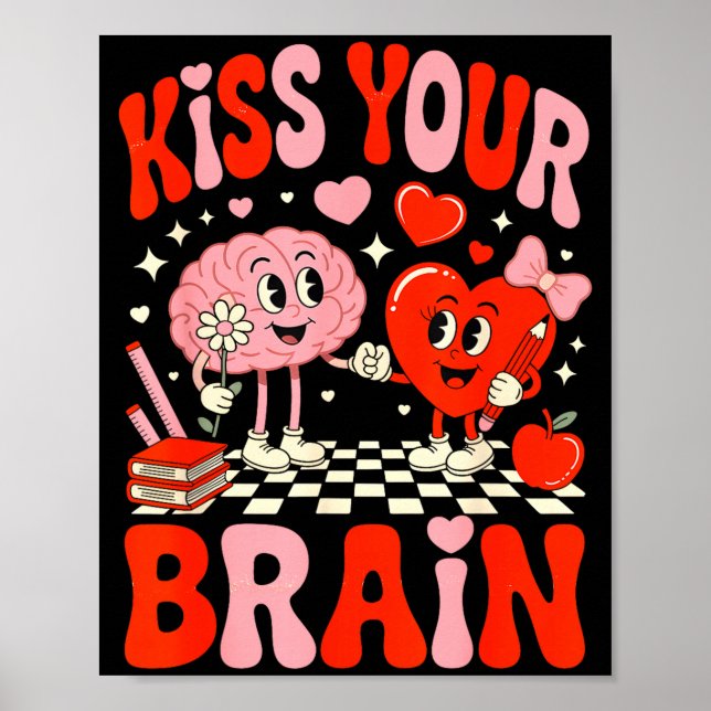 Kiss Your Brain Women Valentine's Day Retro School Poster (Framsidan)