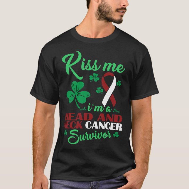 Kissa mig om huvud och Nacke canceröverlevnad T Shirt (Framsida)