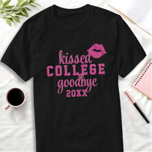 Kissed College Adjö År Studenten T Shirt