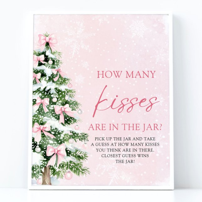 Kisses Baby Shower är en riktig julgrusare. Poster (Pink Bows Christmas Guess How Many Kisses Baby Shower Sign)