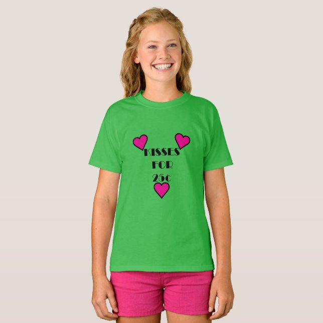 Kisses för 25 cent - Girls grundläggande T-Shirt (Hel framsida)