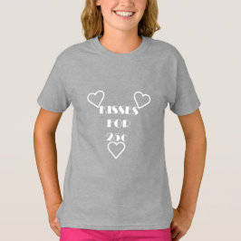 Kisses för 25 cent - Girls grundläggande T-Shirt