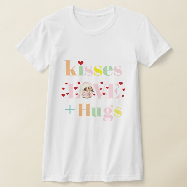 Kisses, kärlek, huggtypografi foto Valentines day T Shirt (Laydown)