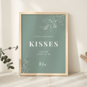 Kisses Sage Grönt Bröllop Sign Poster