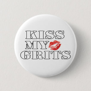 kissmygrits knapp