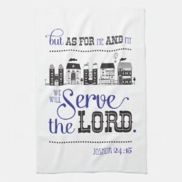 Kitchen Towel Bible Scripture Joshua 24:15 Kökshandduk