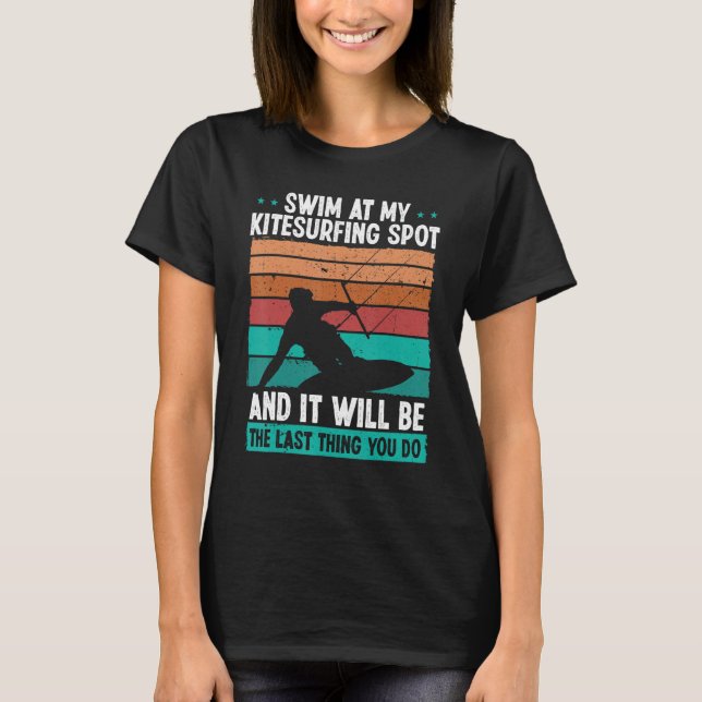 Kiteboarder Humor Wind Kitesurfing Funny Kitesurf T Shirt (Framsida)