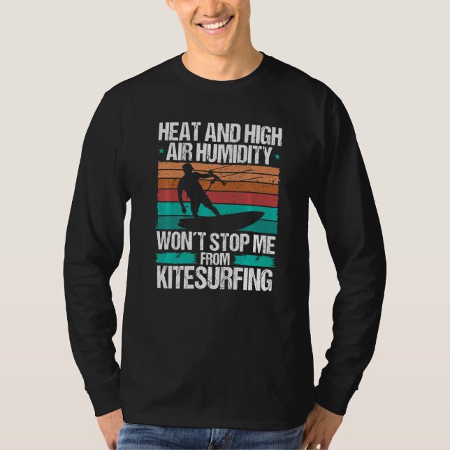 Kiteboarding Heat Funny Kiteboarder Kitesurfer Win T Shirt (Framsida)