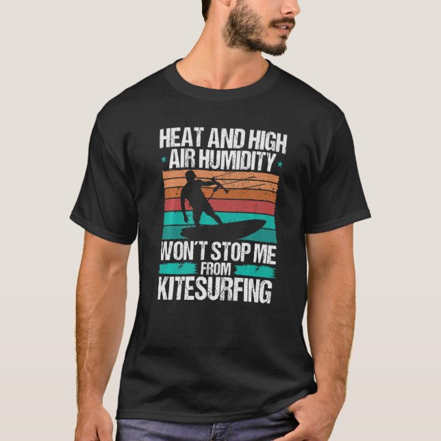Kiteboarding Heat Funny Kiteboarder Kitesurfer Win T Shirt (Framsida)