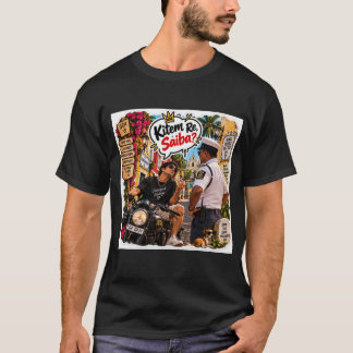 Kitem Re, Saiba? – Susegad Always T Shirt