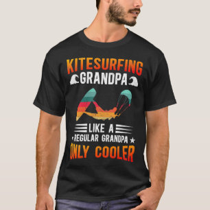 Kitesurfing Grandpa Kiteboard Kitesurf Kiteboarder T Shirt