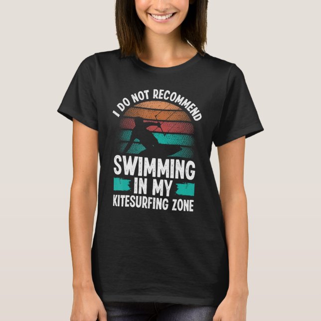Kitesurfing Humor I do not recommend Kiteboarder K T Shirt (Framsida)