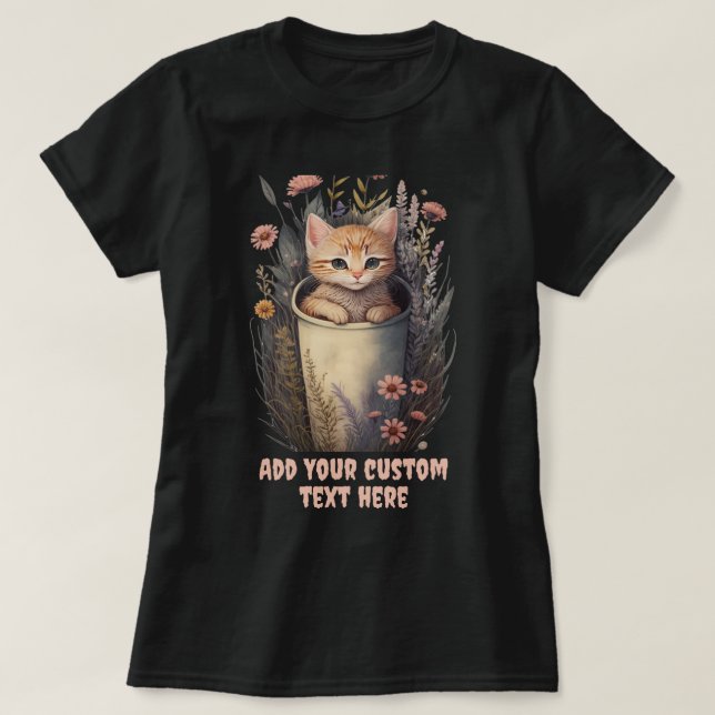 Kitten sitta i en Kopp-Blommigt, Katt-Djurälskare T Shirt (Design framsida)