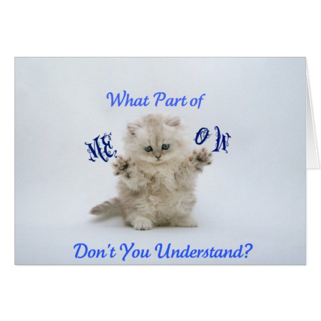 Kittens Meow Attitude Hälsningskort (Framsidan Horizontal)