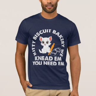 Kitty Biscuit Bakery Vi knådar dem du behöver t-sh T Shirt