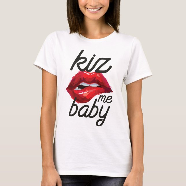 Kiz me baby t shirt (Framsida)