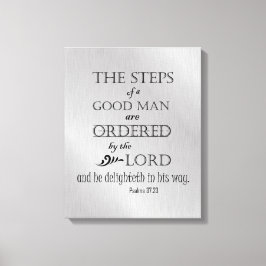 KJV Bible Verse: Steg av en Bra Man Canvastryck
