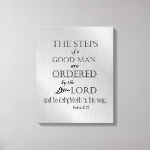 KJV Bible Verse: Steg av en Bra Man Canvastryck