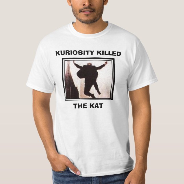 kktkshirt1 DÖDAD KURIOSITY, KATEN Tröja (Framsida)
