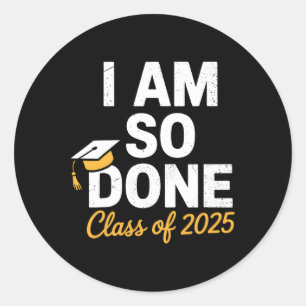 Kl. 2025 är jag så klar i Studenten för hans Sen Runt Klistermärke