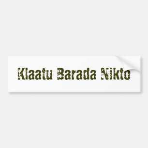 Klaatu Barada Nikto Bildekal