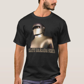 Klaatu Barada Nikto Robot SiFi Design T Shirt