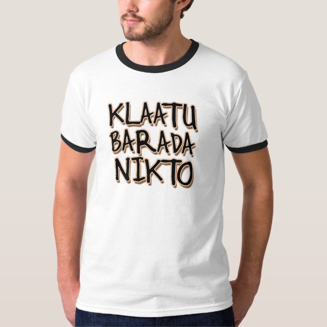KLAATU BARADA NIKTO TEE (Framsida)