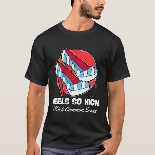 Klackar så höga t shirt (Framsida)