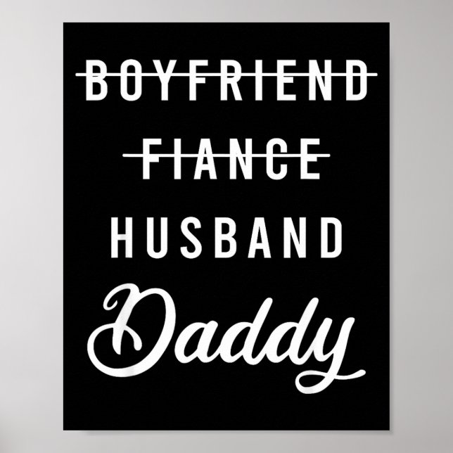 Kläd Boyfriend Fästman Make Pappa Fäder Poster (Framsidan)