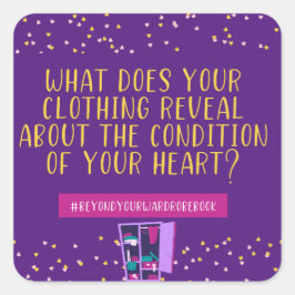 Kläder gör att ditt hjärta T-Shirt Fyrkantigt Klistermärke