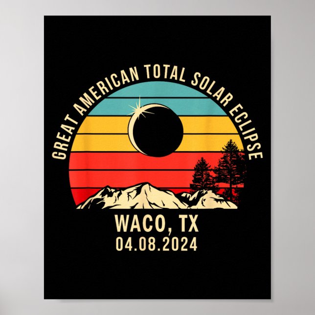 Klädesplagg Waco Tx Texas Total Solförmörkelse Poster (Framsidan)