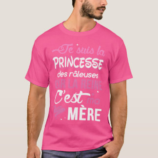 Klagandens prinsessa eftersom drottningen är m t shirt