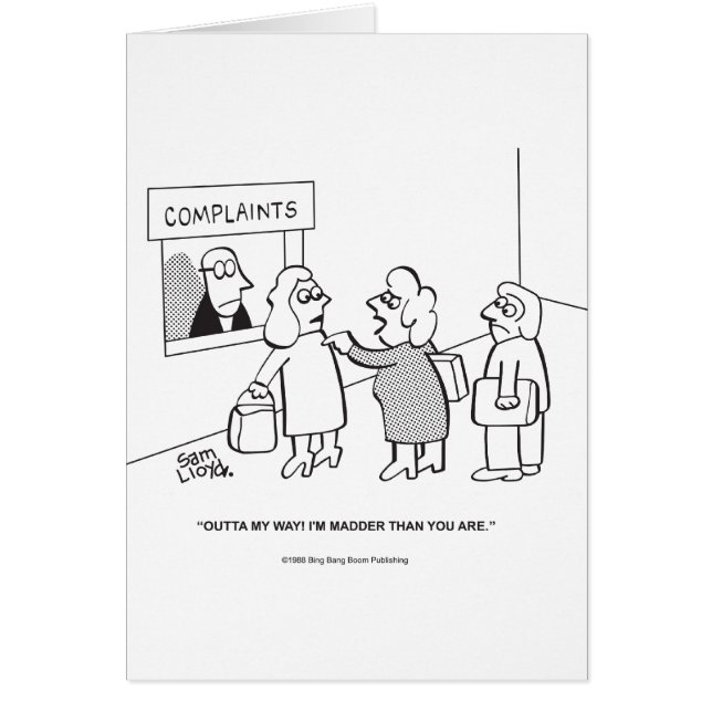 Klagomål---Min Outta långt! Hälsningskort (Framsidan)