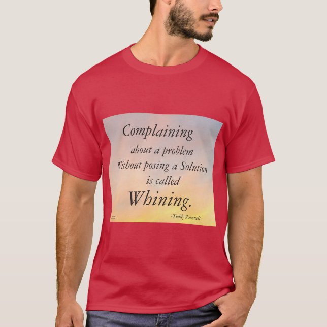 KLAGOMÅL OM ETT PROBLEM ROOSEVELT TSHIRT TEE (Framsida)
