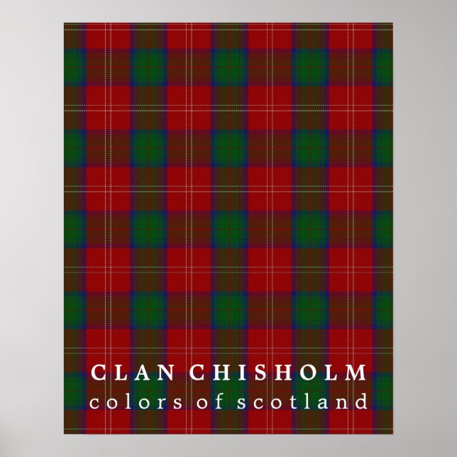 Klan Chisholm Färg of Scotland Tartan Poster (Framsidan)