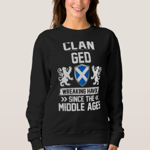 Klan Ged Scottish Family Klan Scotland Wreaking Ha T Shirt