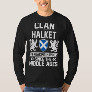 Klan Halket Scottish Family Klan Scotland Wreaking T Shirt