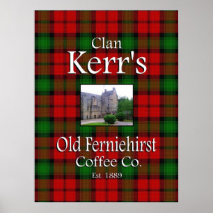 Klan Kerr's Old Ferniehirst Coffee Co. Poster