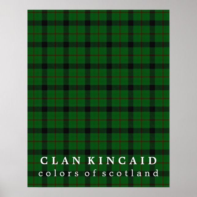 Klan Kincaid Färg i Skottland Tartan Poster (Framsidan)