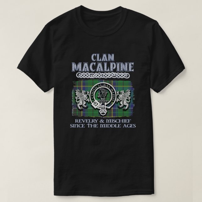 Klan MacAlpine vapensköld Scottish klans Scottish  T Shirt (Design framsida)