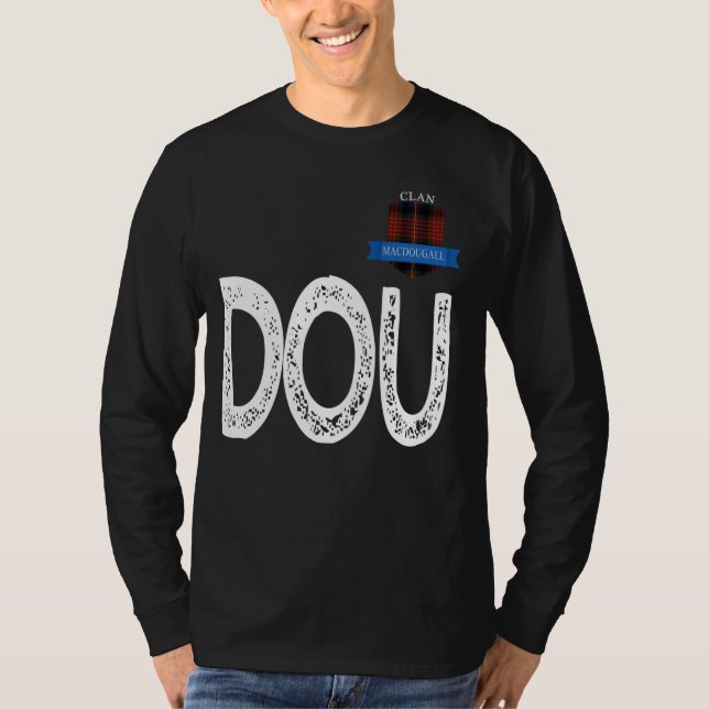 Klan MacDougall D- och O- och U-familjmatchning T Shirt (Framsida)