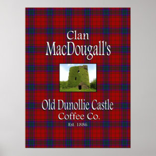Klan MacDougall's Old Dunollie Castle Coffee Co. Poster