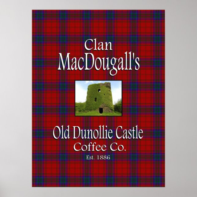Klan MacDougall's Old Dunollie Castle Coffee Co. Poster (Framsidan)