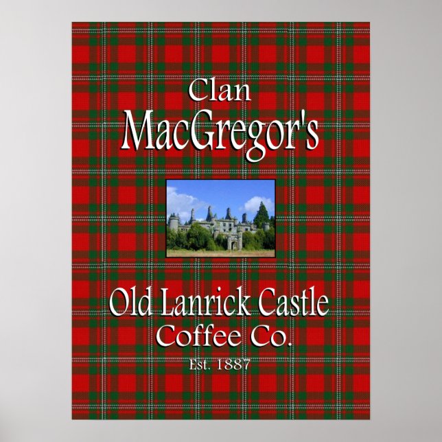 Klan MacGregors gamla Lanrick Castle Coffee Co. Poster (Framsidan)