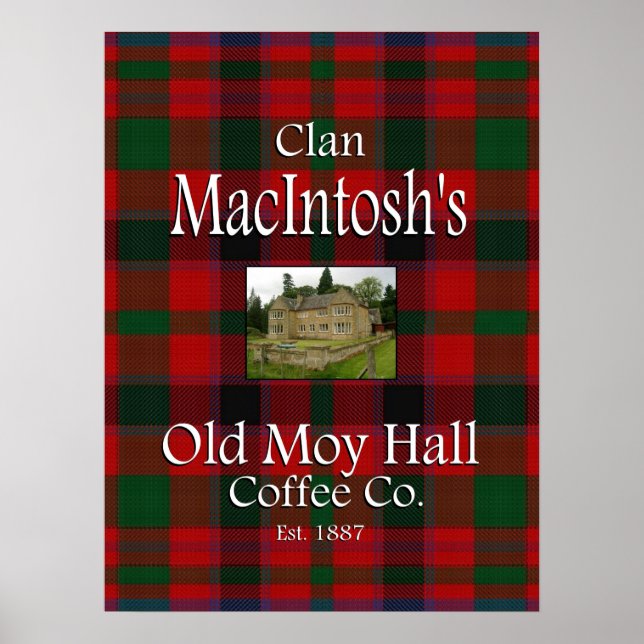 Klan MacIntosh's Old Moy Hall Coffee Co. Poster (Framsidan)